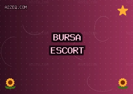 Bursa Escort: Harmancık Escort, Mudanya Escort, Gemlik Escort